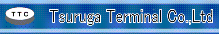 Tsuruga Terminal Co.,Ltd